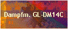 Dampfm. GL-DM14C