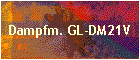Dampfm. GL-DM21V
