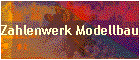 Zahlenwerk Modellbau