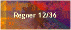 Regner 12/36